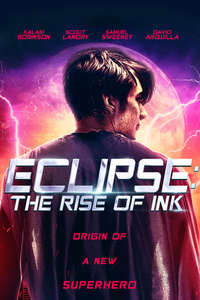 Eclipse: The Rise of Ink - Poster
