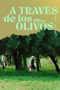 Through the Olive Trees - Poster