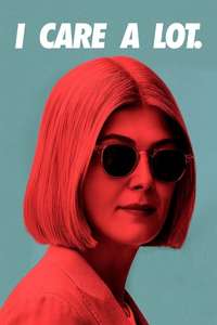 I Care a Lot - Poster