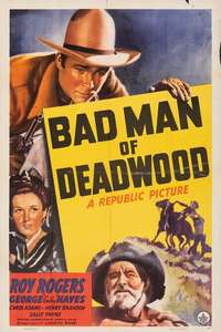 Bad Man of Deadwood - Poster