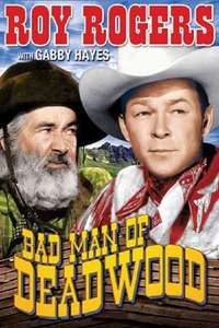 Bad Man of Deadwood - Poster