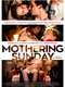 Mothering Sunday