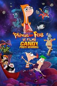 The Phineas and Ferb Movie: Candace Against the Universe - Posters