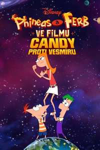 The Phineas and Ferb Movie: Candace Against the Universe - Posters