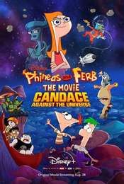 The Phineas and Ferb Movie: Candace Against the Universe