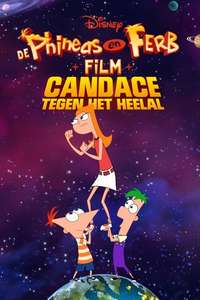 The Phineas and Ferb Movie: Candace Against the Universe - Posters