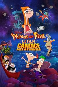The Phineas and Ferb Movie: Candace Against the Universe - Posters