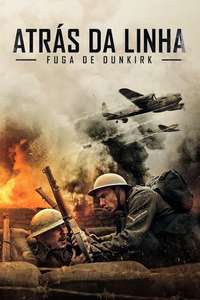 Behind the Line: Escape to Dunkirk - Posters