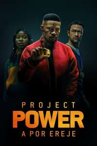 Project Power - Poster
