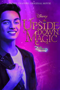 Upside-Down Magic - Poster