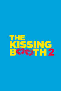 The Kissing Booth 2 - Poster