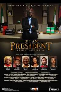 If I Am President - Poster