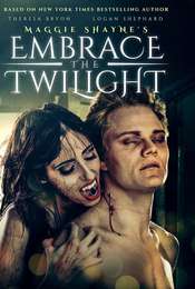Maggie Shayne's Embrace the Twilight