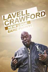 Lavell Crawford: New Look Same Funny! - Poster