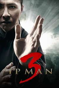 Ip Man 3 - Posters