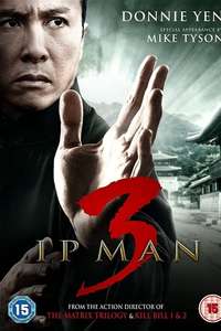 Ip Man 3 - Posters