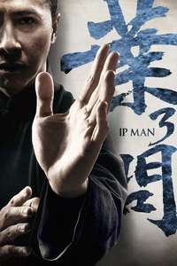 Ip Man 3 - Posters