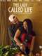 This Lady Called Life