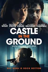 Castle in the Ground - Poster