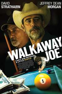 Walkaway Joe - Posters
