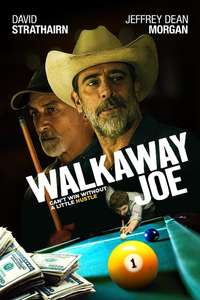 Walkaway Joe - Posters