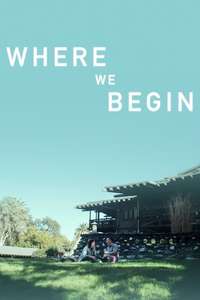 Where We Begin - Poster