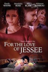 For the Love of Jessee - Poster