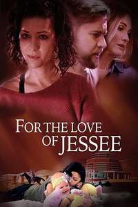 For the Love of Jessee - Poster