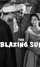 The Blazing Sun
