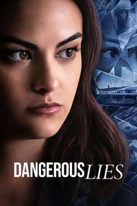 Dangerous Lies - Poster