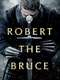 Robert the Bruce