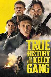 The True History of the Kelly Gang - Poster