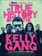 The True History of the Kelly Gang