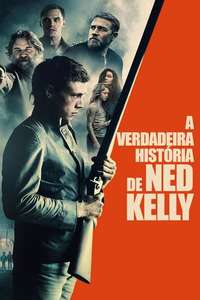 The True History of the Kelly Gang - Poster