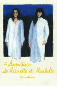 Four Adventures of Reinette and Mirabelle - Poster