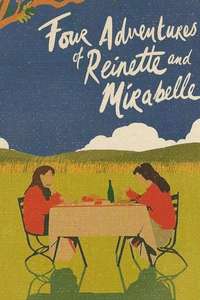 Four Adventures of Reinette and Mirabelle - Poster