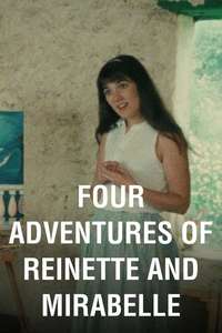 Four Adventures of Reinette and Mirabelle - Poster
