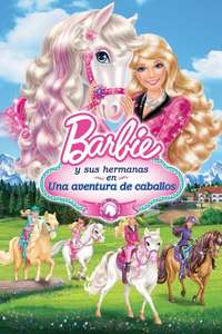 Barbie & Her Sisters in A Pony Tale - Poster