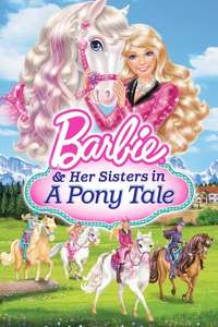 Barbie & Her Sisters in A Pony Tale - Poster