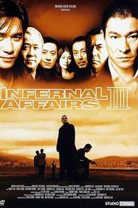 Infernal Affairs III - Poster
