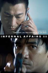 Infernal Affairs III - Poster