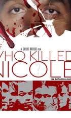 Who Killed Nicole?