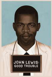 John Lewis: Good Trouble