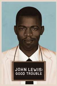 John Lewis: Good Trouble - Posters