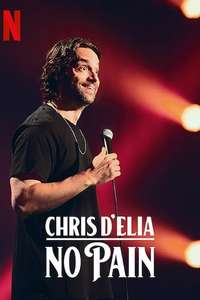 Chris D'Elia: No Pain - Poster