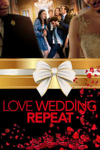 Love. Wedding. Repeat - Poster