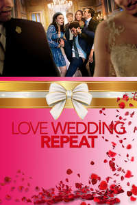 Love. Wedding. Repeat - Poster