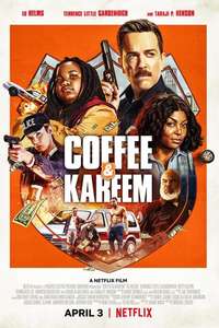 Coffee & Kareem - Poster