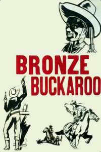The Bronze Buckaroo - Posters