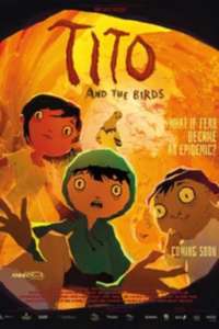 Tito and the Birds - Posters